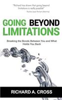 Going Beyond Limitations