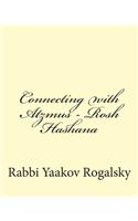 Connecting with Atzmus - Rosh Hashana