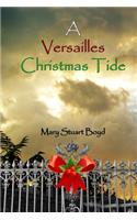 Versailles Christmas Tide