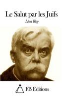 Le Salut Par Les Juifs