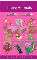 I Love Animals English - Swedish