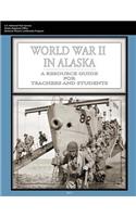 World War II In Alaska