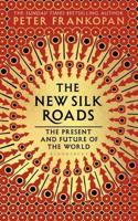 The New Silk Roads