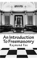 Introduction To Freemasonry