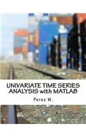 Univariate Time Series Analysis with MATLAB