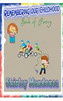 Remembering Our Childhood