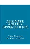 Alginate and Its Applications