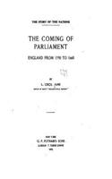 Coming of Parliament, England from 1350 to 1660