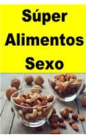 Súper Alimentos Sexo