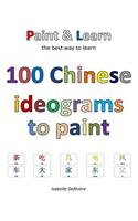 100 Chinese ideograms to paint
