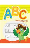 ABC Cursive Practice: Handwriting Workbook