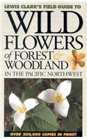 Wildflowers of Forest & Woodland in the Pacific Northwest