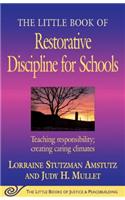 Little Book of Restorative Discipline for Schools