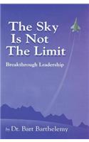 Sky Is Not the Limit