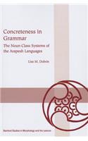 Concreteness in Grammar