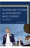 Reaching and Teaching All Instrumental Music Students