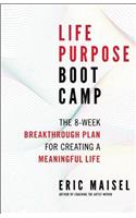 Life Purpose Boot Camp