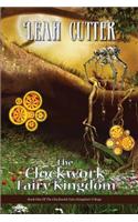 The Clockwork Fairy Kingdom