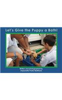 Let's Give the Puppy a Bath