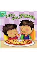 Let's Get Pizza: (Little Birdie Books)