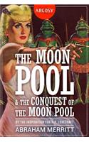 Moon Pool & The Conquest of the Moon Pool