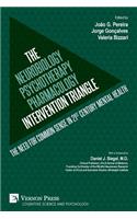 Neurobiology-Psychotherapy-Pharmacology Intervention Triangle
