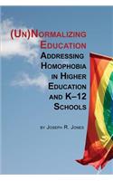 Unnormalizing Education