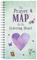 The Prayer Map for the Grieving Heart: (Faith Maps)