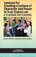 Lessons for Creating a Culture of Character and Peace in Your Classroom