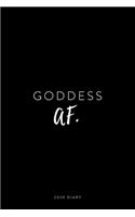 2020 Diary; Goddess AF