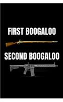 First Boogaloo Second Boogaloo