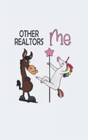 Other Realtor Me
