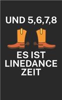 Und 5 6 7 8 es ist Linedance Zeit