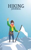 Hiking Journal: Logbook To Track Your Hikes - Perfect Gift For Mountaineers And Hikers