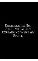 Engineer I'm Not Arguing