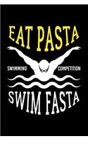 Eat Pasta Swim Fasta