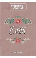 Edith Notebook Journal Personal Diary Personalized Name 120 pages Lined (6x9 inches) (15x23cm)