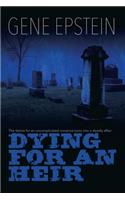 Dying for an Heir