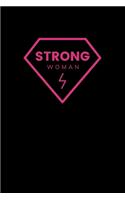 Strong Woman: Composition Notebook Writing Journal 6" x 9" 0 Pages. Journal Notebook for Note Taking, Diary, Journaling, Gratitude and Reminder for Girls, Women a