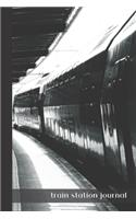 train station journal