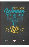 Strong Women Lift