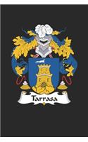 Tarrasa: Tarrasa Coat of Arms and Family Crest Notebook Journal (6 x 9 - 100 pages)