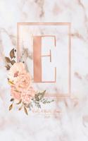 Weekly & Monthly Planner 2020 E: Pink Marble Rose Gold Monogram Letter E with Pink Flowers (7.5 x 9.25 in) Vertical at a glance Personalized Planner for Women Moms Girls and School