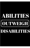 Abilities Outweigh Disabilities - Special ED Teacher Journal
