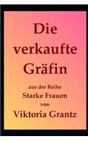 Die verkaufte Gräfin