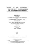 Review of the administration's energy proposals for the transportation sector