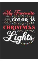 My Favourite Color Is Christmas Lights: Graph Paper Journal 6x9 inches with 120 - Funny Christmas Quote Notebook
