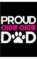 Proud Chow Chow Dad