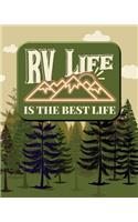 RV Life Is the Best Life