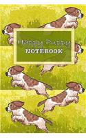 Happy Puppy Notebook - Cute Puppy Illustration Notebook
